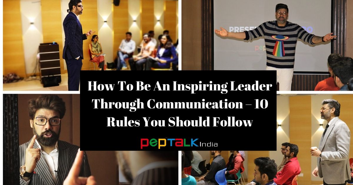 Be an Inspiring Leader through communication